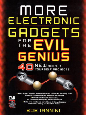 cover image of MORE Electronic Gadgets for the Evil Genius